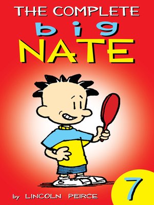 cover image of The Complete Big Nate, Volume 7